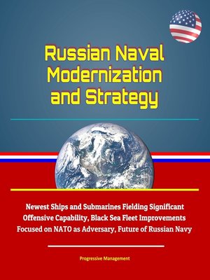 cover image of Russian Naval Modernization and Strategy